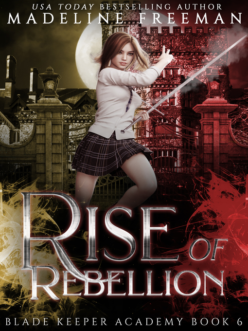 Title details for Rise of Rebellion by Madeline Freeman - Available